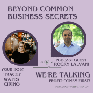 Beyond Common Business secrets Podcast art